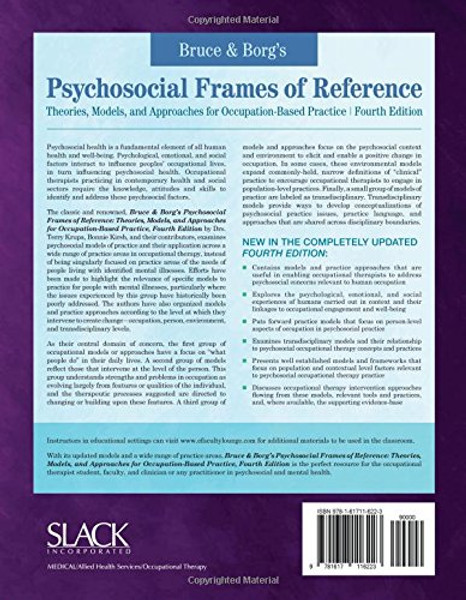 Bruce & Borgs Psychosocial Frames of Reference: Theories, Models, and Approaches for Occupation-Based Practice