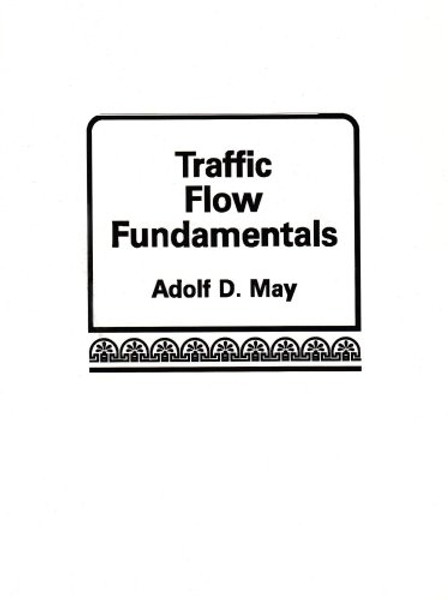 Traffic Flow Fundamentals