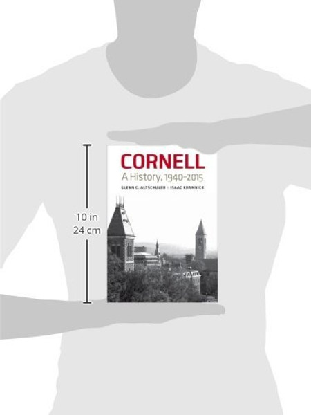 Cornell: A History, 19402015