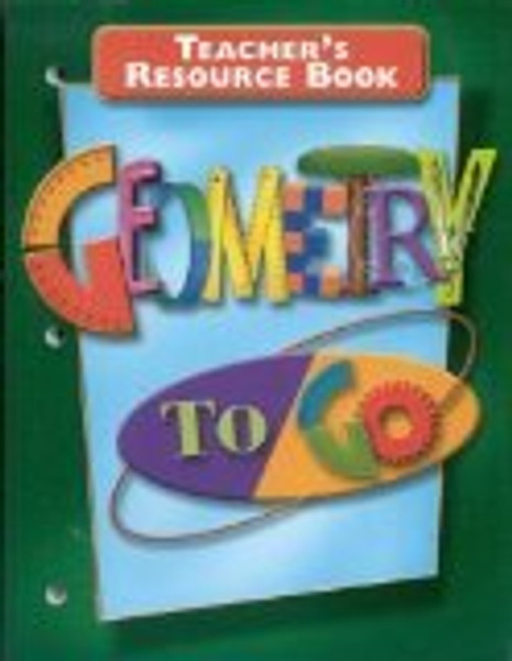 Geometry to Go: Teacher's Resource Book