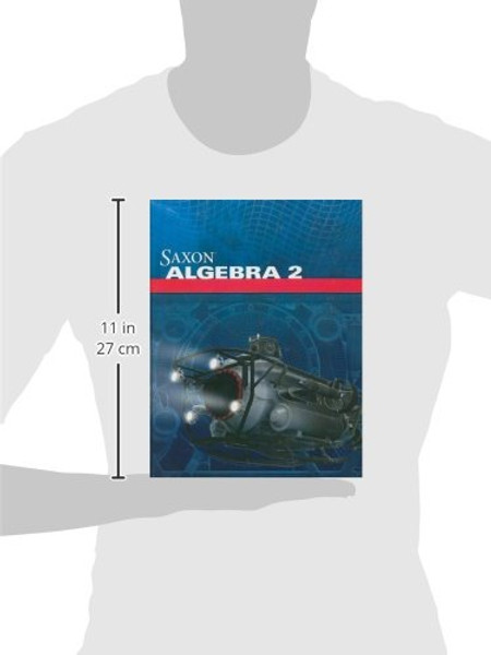 Saxon Algebra 2: Student Edition 2009