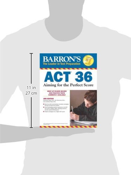 Barron's ACT 36, 3rd Edition: Aiming for the Perfect Score