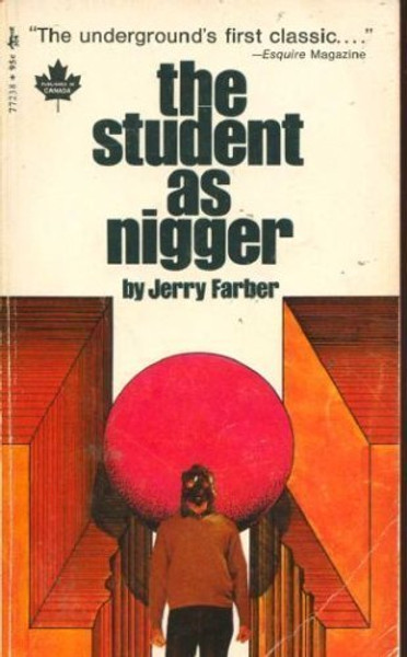The Student as Nigger