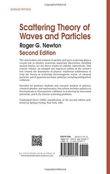 Scattering Theory of Waves and Particles: Second Edition (Dover Books on Physics)