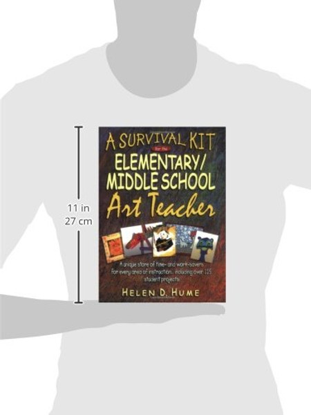 A Survival Kit for the Elementary/Middle School Art Teacher (J-B Ed: Survival Guides)