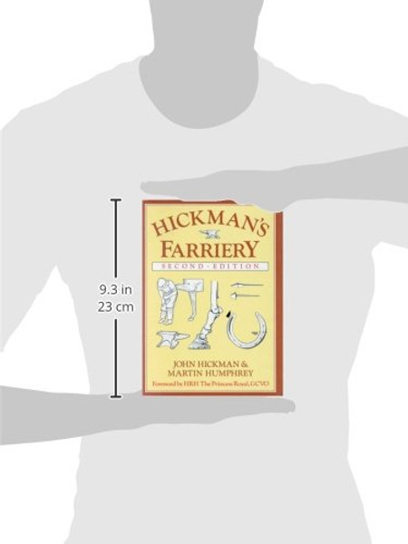 Hickman's Farriery: A Complete Illustrated Guide