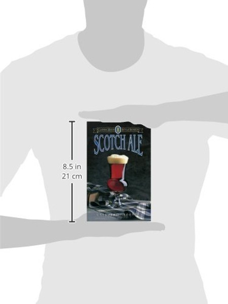 Scotch Ale (Classic Beer Style Series)