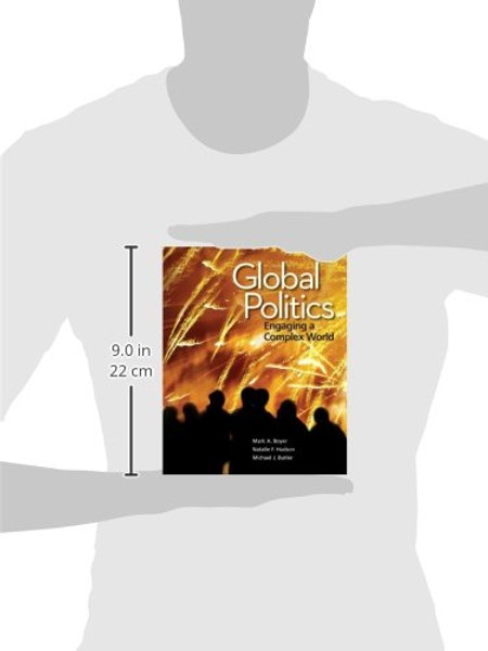 Global Politics: Engaging a Complex World