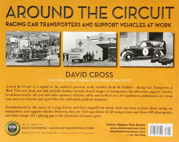 Around the Circuit: Racing Car Transporters and Support Vehicles at Work