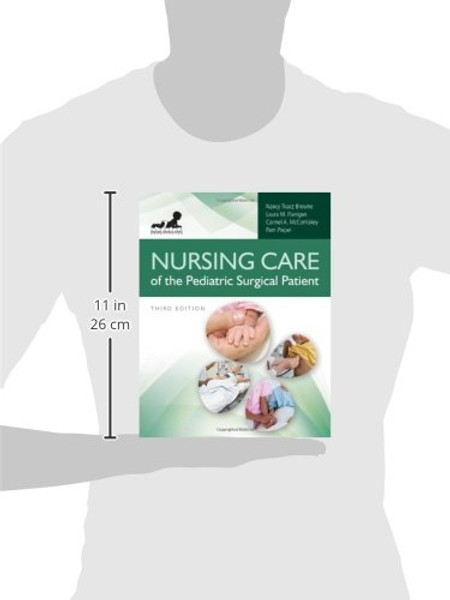 Nursing Care of the Pediatric Surgical Patient (Browne, Nursing Care of the Pediatric Surgical Patient)