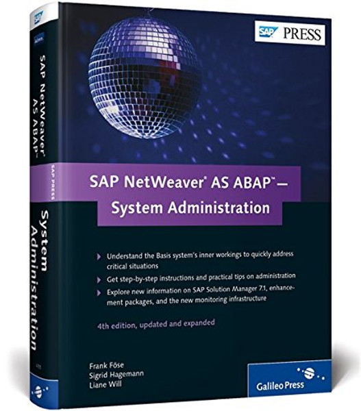 SAP NetWeaver AS ABAP - System Administration, SAP Administration