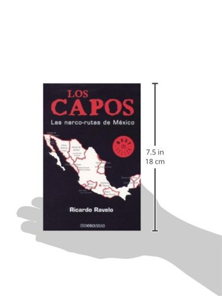 Lo Capos, Las narco-rutas de Mexico (Best Seller (Debolsillo)) (Spanish Edition)