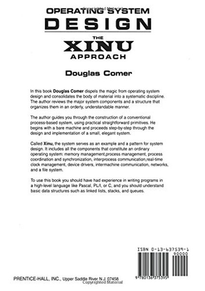 Operating System Design: The XINU Approach (v. 1)