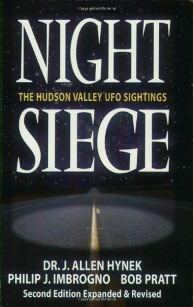 Night Siege: The Hudson Valley UFO Sightings