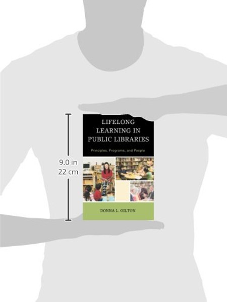 Lifelong Learning in Public Libraries: Principles, Programs, and People