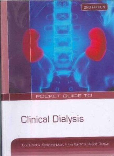 Pocket Guide to Clinical Dialysis (Australia Healthcare Medical Medical)
