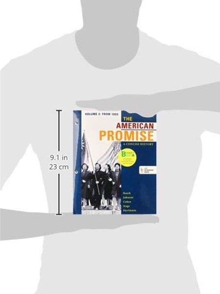 Loose-leaf Version of The American Promise: A Concise History 5e V2 & LaunchPad for The American Promise: A Concise History 5e V2 (Access Card)