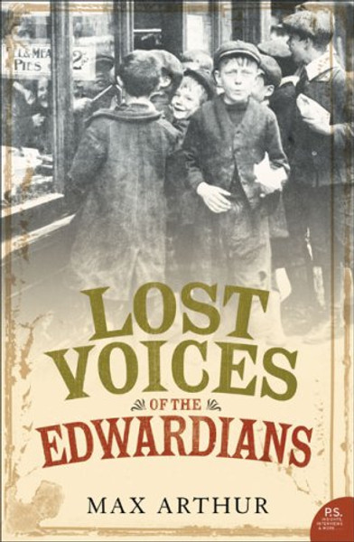 Lost Voices of the Edwardians