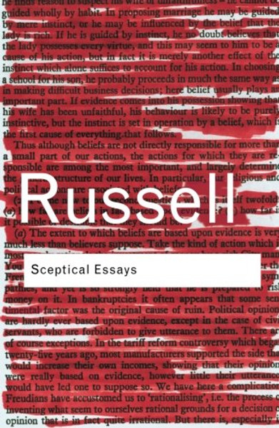 Sceptical Essays (Routledge Classics) (Volume 101)