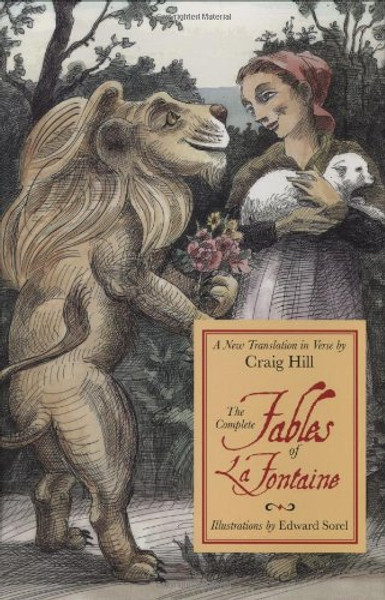 The Complete Fables of la Fontaine: A New Translation in Verse