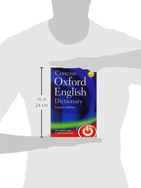 Concise Oxford English Dictionary Luxury Edition
