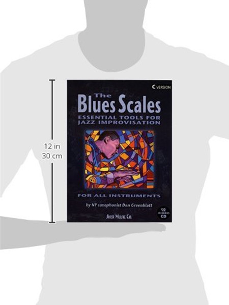 The Blues Scales: Essential Tools for Jazz Improvising