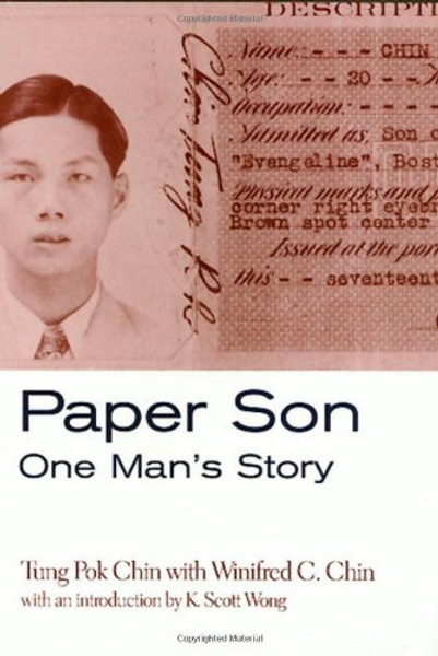 Paper Son: One Man's Story (Asian American History & Cultu)