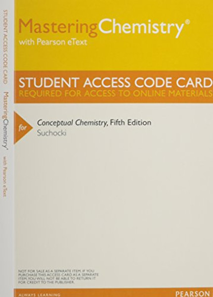 Conceptual Chemistry, Books a la Carte Plus Mastering Chemistry with eText -- Access Card Package (5th Edition)