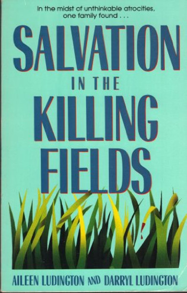 Salvation in the Killing Fields