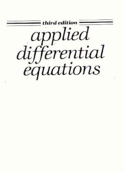 Applied Differential Equations (3rd Edition)