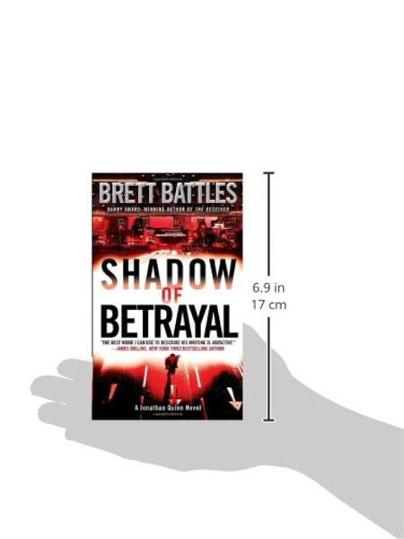 Shadow of Betrayal: A Jonathan Quinn Novel