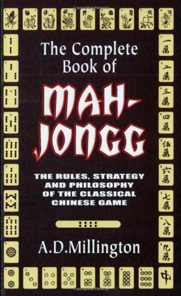 The Complete Book of Mah Jong