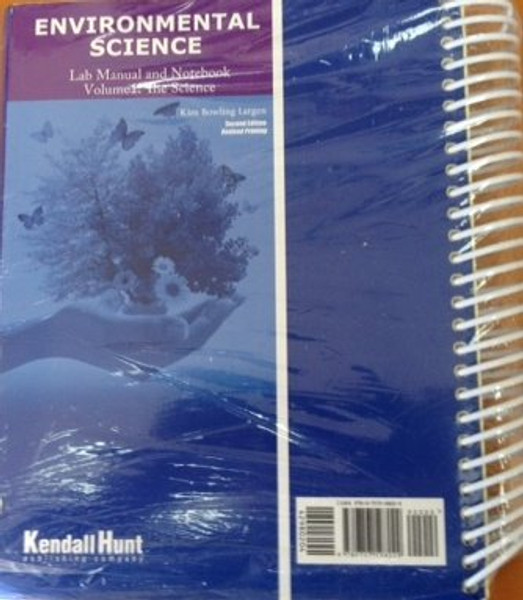 Environmental Science: Lab Manual and Notebook: Volume 1: The Science