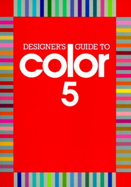 Designer's Guide to Color 5 (Bk. 5)