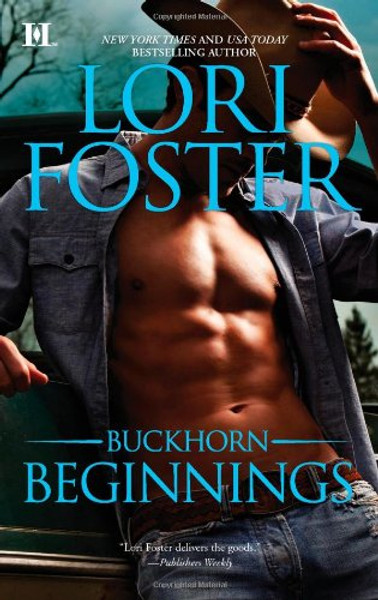 Buckhorn Beginnings: Sawyer\Morgan (The Buckhorn Brothers)