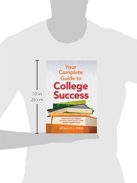 Your Complete Guide to College Success