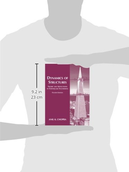 Dynamics of Structures (4th Edition) (Prentice-hall International Series in Civil Engineering and Engineering Mechanics)