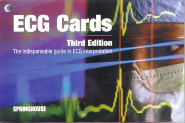 ECG Cards: The indispensible guide to ECG interpretation
