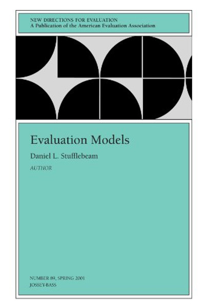 Evaluation Models: New Directions for Evaluation, Number 89