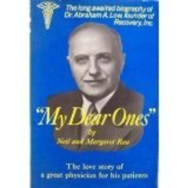 My Dear Ones: The Love Story of a Great Physician for His Patients