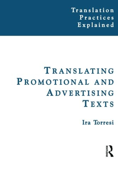 Translating Promotional and Advertising Texts (Translation Practices Explained)