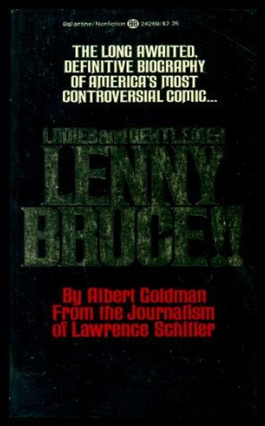 Ladies and Gentlemen: Lenny Bruce!!