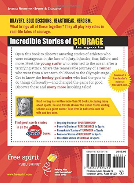 Incredible Stories of Courage in Sports (Count on Me: Sports)