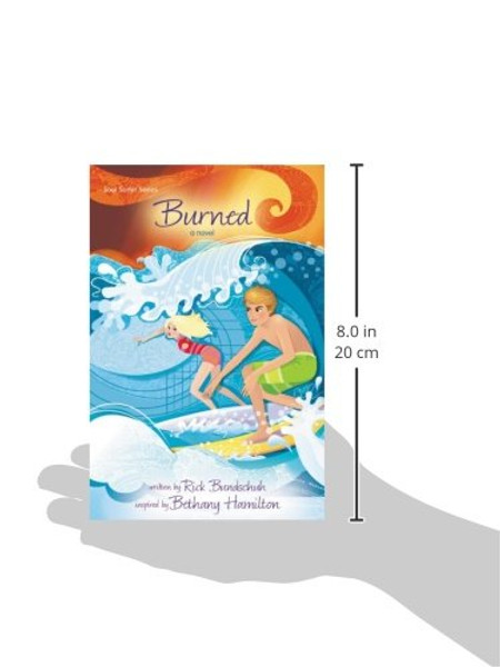 Burned: A Novel (Faithgirlz / Soul Surfer)