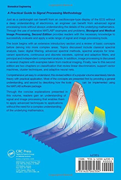 Biosignal and Medical Image Processing, Second Edition (Signal Processing and Communications)