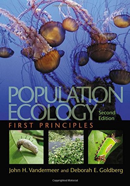 Population Ecology: First Principles, Second Edition