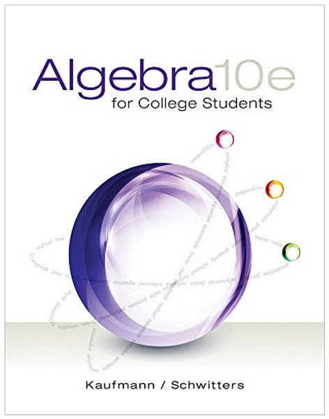 Bundle: Algebra for College Students, 10th + WebAssign Printed Access Card for Kaufmann/Schwitters' Algebra for College Students, Single-Term