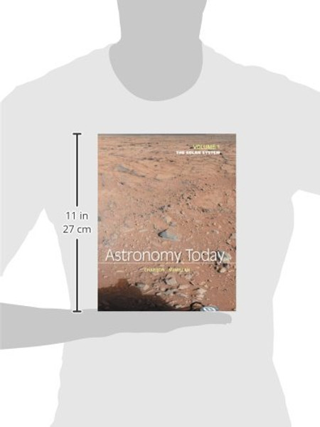 Astronomy Today Volume 1: The Solar System (8th Edition) - standalone book