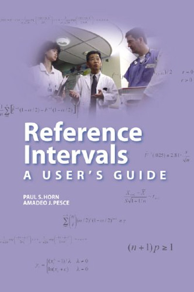 Reference Intervals: A Users Guide