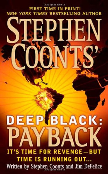 Payback (Stephen Coonts' Deep Black, Book 4)